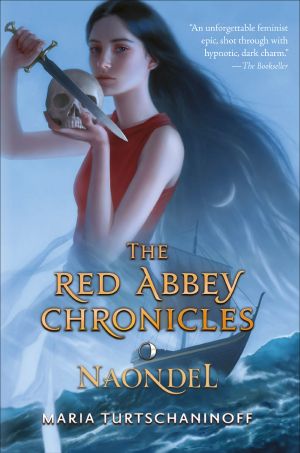 [The Red Abbey Chronicles 02] • Naondel